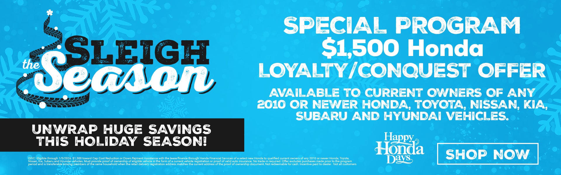 Special Program $1,500 Honda Loyalty/Conquest Offer